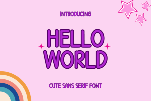 Discovering Hello World: The Sans Serif for Creative Projects