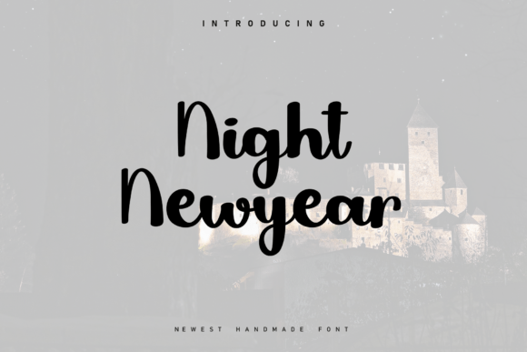 Night Newyear: Your Go-To Relaxed Handwritten Font
